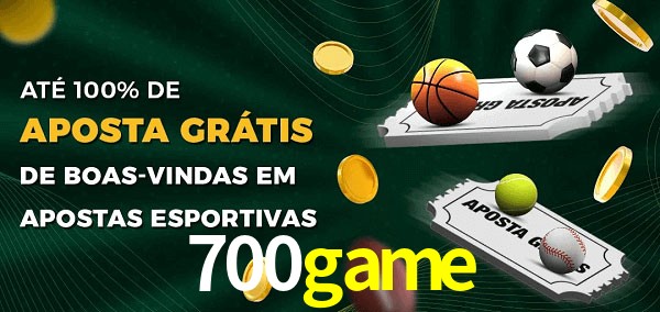 700game Ate 100% de Aposta Gratis